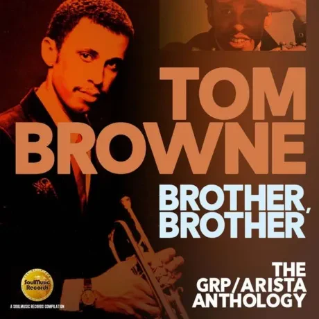 TOM BROWNE - Brother,  Brother (2CD)