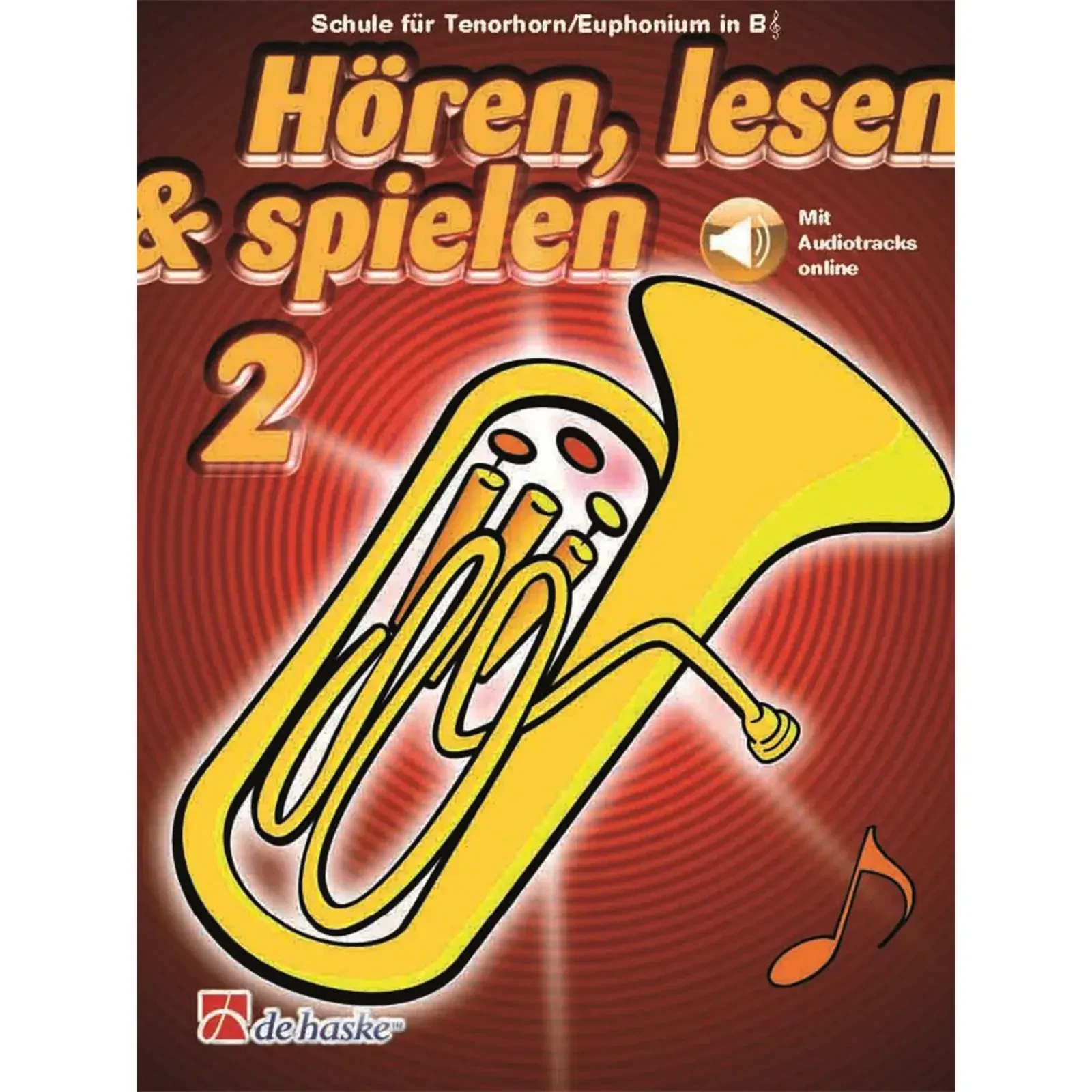 Учебное пособие De Haske Hören, Lesen, Spielen, Band 2 Tenorhorn Euphonium in B