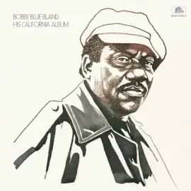 Виниловая пластинка Bobby Bland – His California Album (180 г, переиздание) (Релиз 2025)