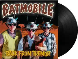 Виниловая пластинка Batmobile – Back From Tremor (Релиз 2026)