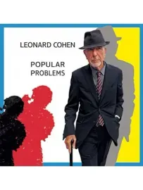LEONARD COHEN - Popular Problems (CD)