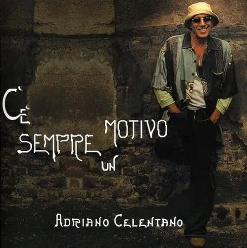 Виниловая пластинка Adriano Celentano - C'E' Sempre Un Motivo [New Vinyl LP] 180 Gram, Reissue, Ital