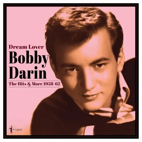 Виниловая пластинка Bobby Darin – Dream Lover: Best Of 1958-62 (Релиз 2023)