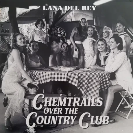 Виниловая пластинка Lana Del Rey – Chemtrails Over The Country Club