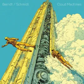 Martin Schmidt & John Berndt - Cloud Machines [Egg Yolk Vinyl]