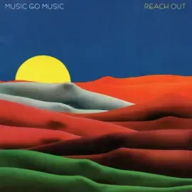 Виниловая пластинка Music Go Music – Reach Out 2008