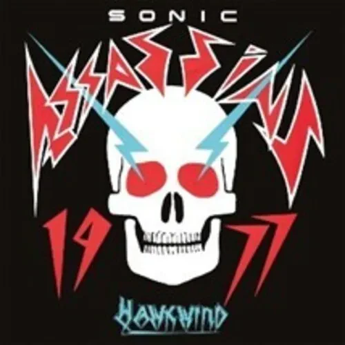 Виниловая пластинка Hawkwind - Sonic Assassins: Live 1977 [New Vinyl LP] UK - Import
