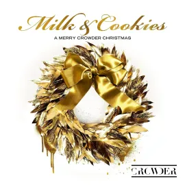 Crowder - Milk & Cookies: A Merry Crowder Christmas NEW Vinyl