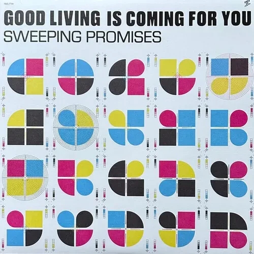 Виниловая пластинка Sweeping Promises - Good Living Is Coming For You [New Vinyl LP]
