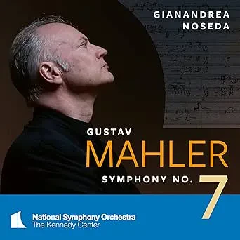 NATIONAL SYMPHONY ORCHESTRA / KENNEDY CENTER / GIANANDREA NOSEDA - MAHLER: Symphony No. 7 (CD)