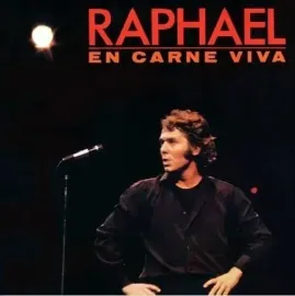 Виниловая пластинка Raphael - En Carne Viva [New Vinyl LP] Spain - Import