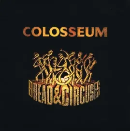Виниловая пластинка Colosseum – Bread & Circuses