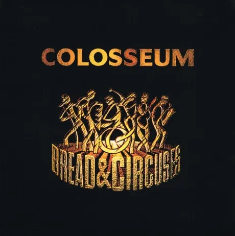 Виниловая пластинка Colosseum – Bread & Circuses