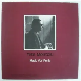 Виниловая пластинка Tete Montoliu – Music For Perla Б/У