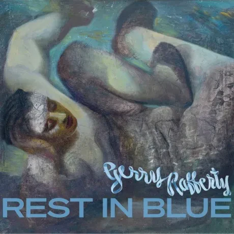 GERRY RAFFERTY - Rest In Blue (CD)