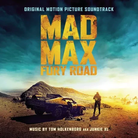 TOM HOLKENBORG / JUNKIE XL - Mad Max Fury Road (CD)