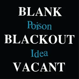 Виниловая пластинка Poison Idea - Blank Blackout Vacant [New Vinyl LP] Explicit