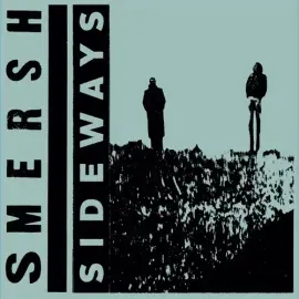 Виниловая пластинка Smersh - Sideways [New 12" Vinyl]