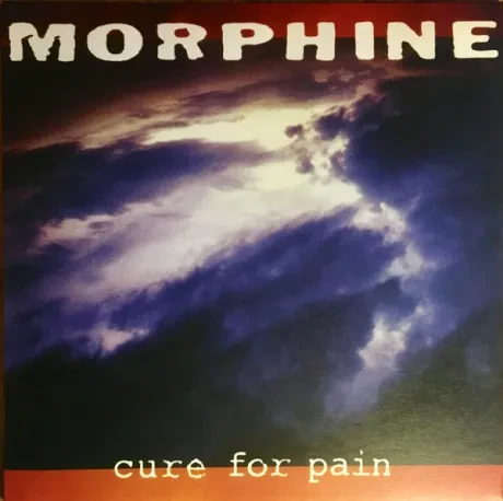 Виниловая пластинка Morphine – Cure For Pain