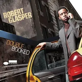 Виниловая пластинка Robert Glasper - Double Booked [New Vinyl LP]