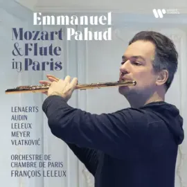EMMANUEL PAHUD / ANNELEEN LENAERTS / GILBERT AUDIN / FRANCOIS LELEUX - Mozart & Flute In Paris (2CD)