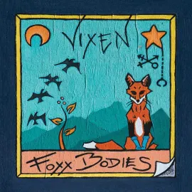 Виниловая пластинка Foxx Bodies – Vixen (Релиз 2021) Sealed