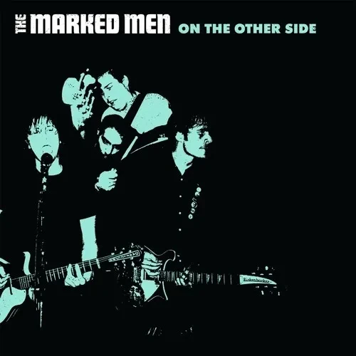 Виниловая пластинка The Marked Men - On The Other Side [New Vinyl LP]