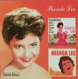 BRENDA LEE - Grandma, What Great Songs You Sang/Miss Dynamite (CD)