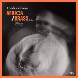 Tenderlonious - Africa/ Brass Live NEW Vinyl