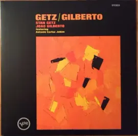Виниловая пластинка Stan Getz / Joao Gilberto – Getz / Gilberto