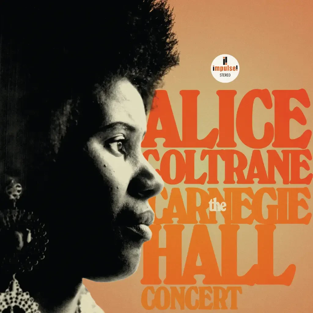 Виниловая пластинка Alice Coltrane – The Carnegie Hall Concert (Релиз 2024)