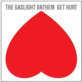 Виниловая пластинка Gaslight Anthem - Get Hurt [New Vinyl LP]