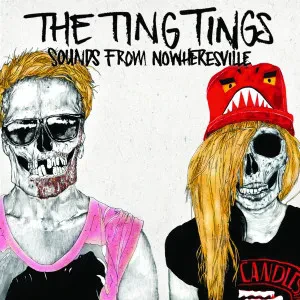 THE TING TINGS - Sounds From Nowheresville (CD)