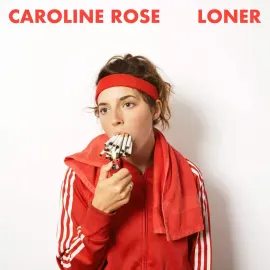 Виниловая пластинка Caroline Rose – Loner 2021 Sealed