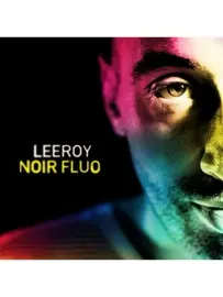 LEEROY - Noir Fluo (CD)