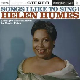 Виниловая пластинка Helen Humes – Songs I Like To Sing! (Contemporary Records Acoustic Sounds Series) Релиз 2025
