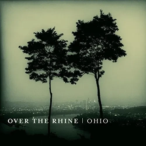 Виниловая пластинка Over the Rhine - Ohio [New Vinyl LP] Gatefold LP Jacket, Digital Download