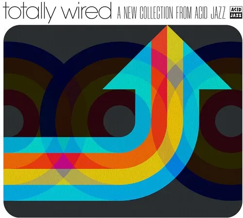 Виниловая пластинка Various Artists - Totally Wired - a New Collection From Acid Jazz (Various Artis