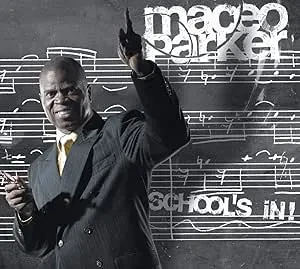 MACEO PARKER - School'S In! (CD)