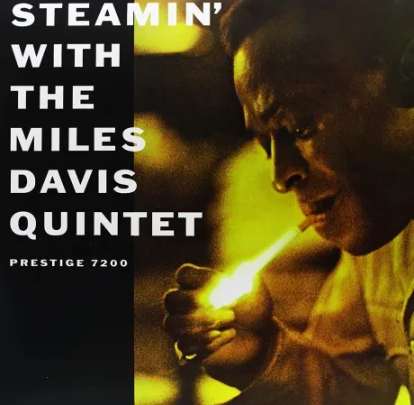 Виниловая пластинка Miles Davis – Steamin' With The Miles Davis Quintet