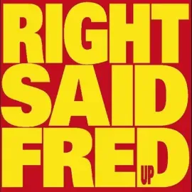 Виниловая пластинка Right Said Fred - Up [New Vinyl LP] Digital Download