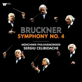 Виниловая пластинка MUNCHNER PHILHARMONIKER, SERGIU CELIBIDACHE – Bruckner: Symphony No. 4 'Romantic'