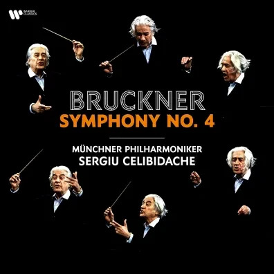 Виниловая пластинка MUNCHNER PHILHARMONIKER, SERGIU CELIBIDACHE – Bruckner: Symphony No. 4 'Romantic'