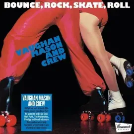 Виниловая пластинка Mason,Vaughan & Crew - Bounce Rock Skate Roll [140-Gram Black Vinyl] [New Vinyl