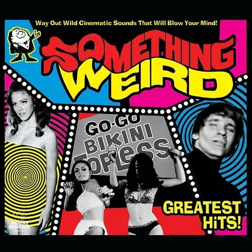 Виниловая пластинка Something Weird - Something Weird Greatest Hits! [New Vinyl LP] Colored Vinyl, P