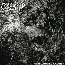Виниловая пластинка Compulsed - Amalgamated Anguish [New Vinyl LP]
