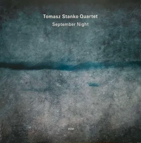 Виниловая пластинка Tomasz Stanko – September Night