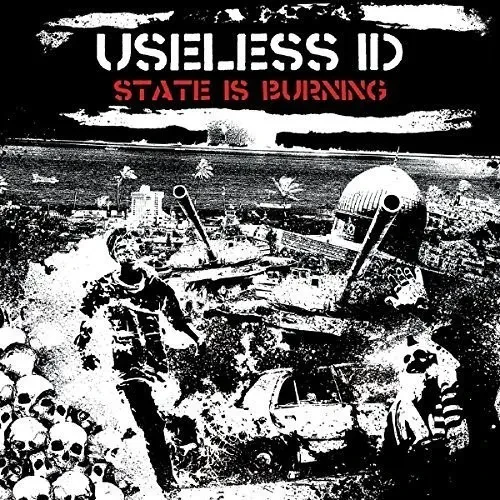 Виниловая пластинка Useless ID - State is Burning [New Vinyl LP]