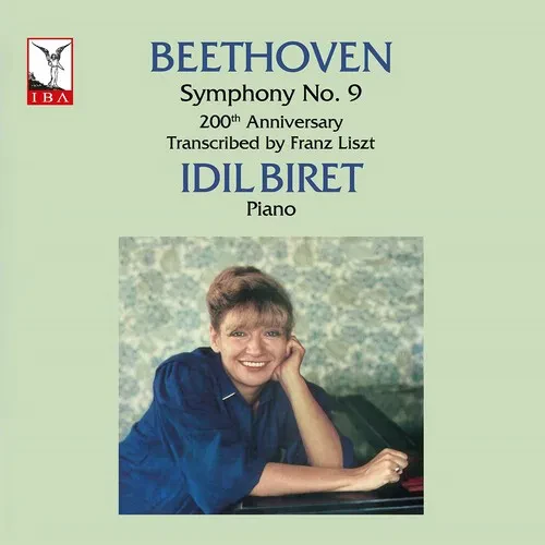 Виниловая пластинка Idil Biret - Beethoven: Symphony No. 9 (200th Anniversary, transcribed by Liszt)