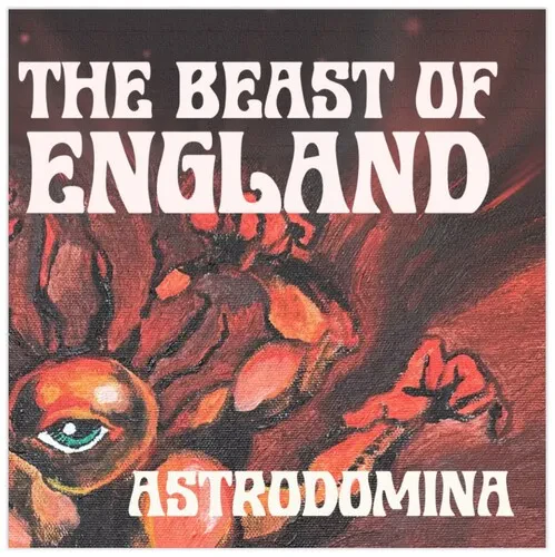 Виниловая пластинка Beast of England - Astrodomina [New Vinyl LP]